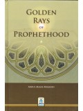 Golden Rays of Prophethood HB